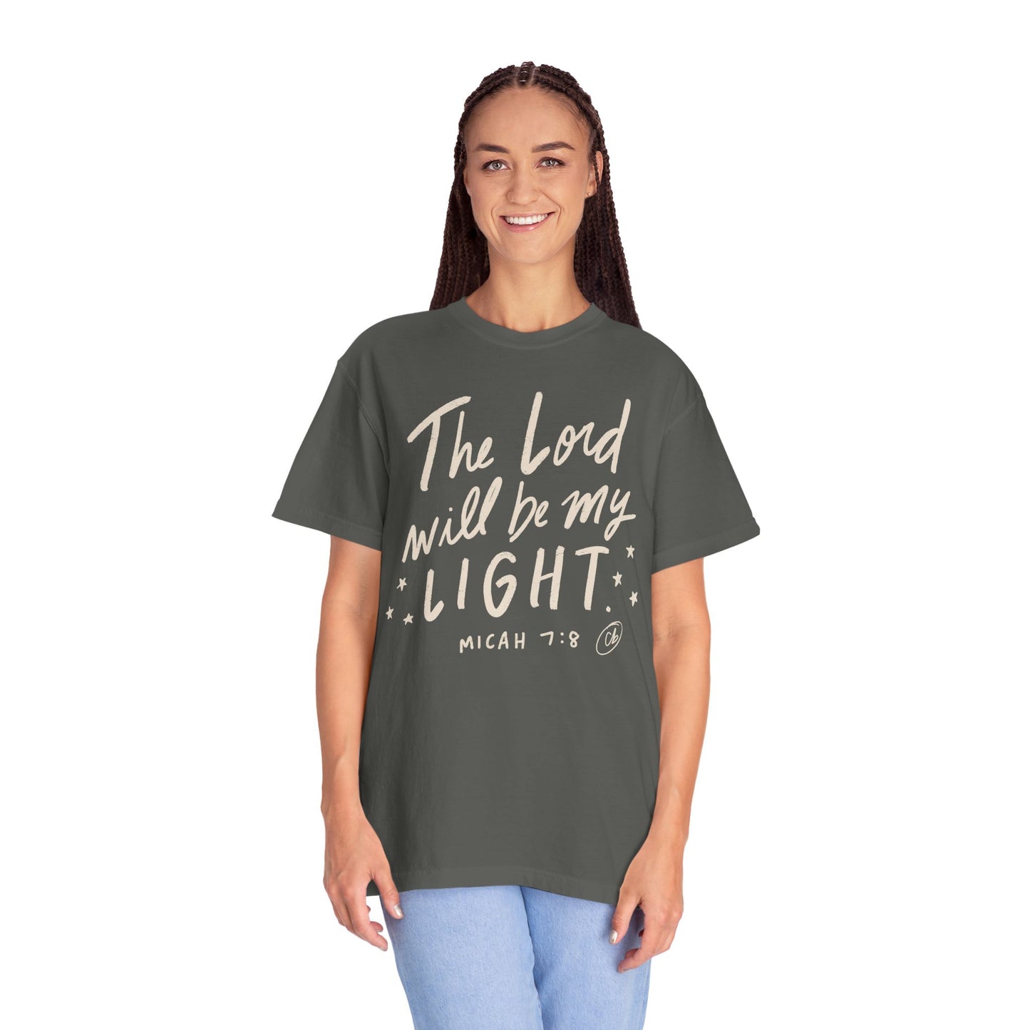 The Lord Will Be My Light - Unisex Garment-Dyed Comfort Colors T-shirt - by Christy Beasley