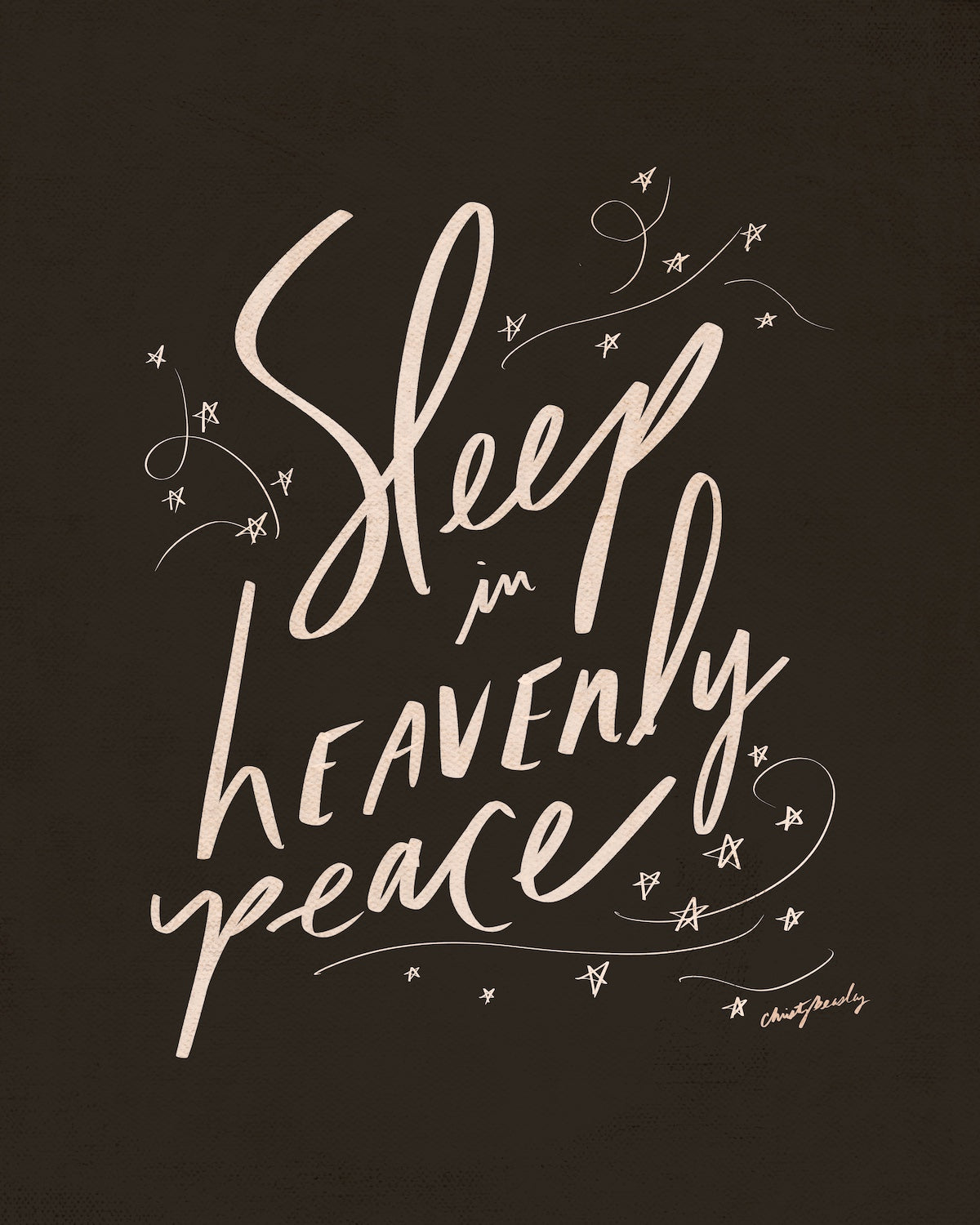 Sleep in Heavenly Peace Prints