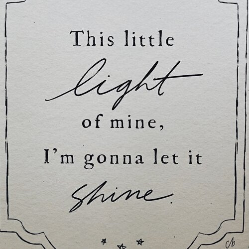 This Little Light of Mine Print