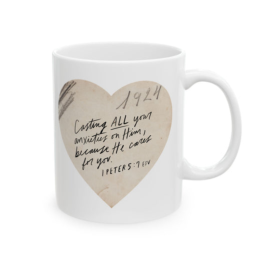 Cast All Your Anxieties on Him Ceramic Mug – Coffee Cup (11oz & 15oz)
