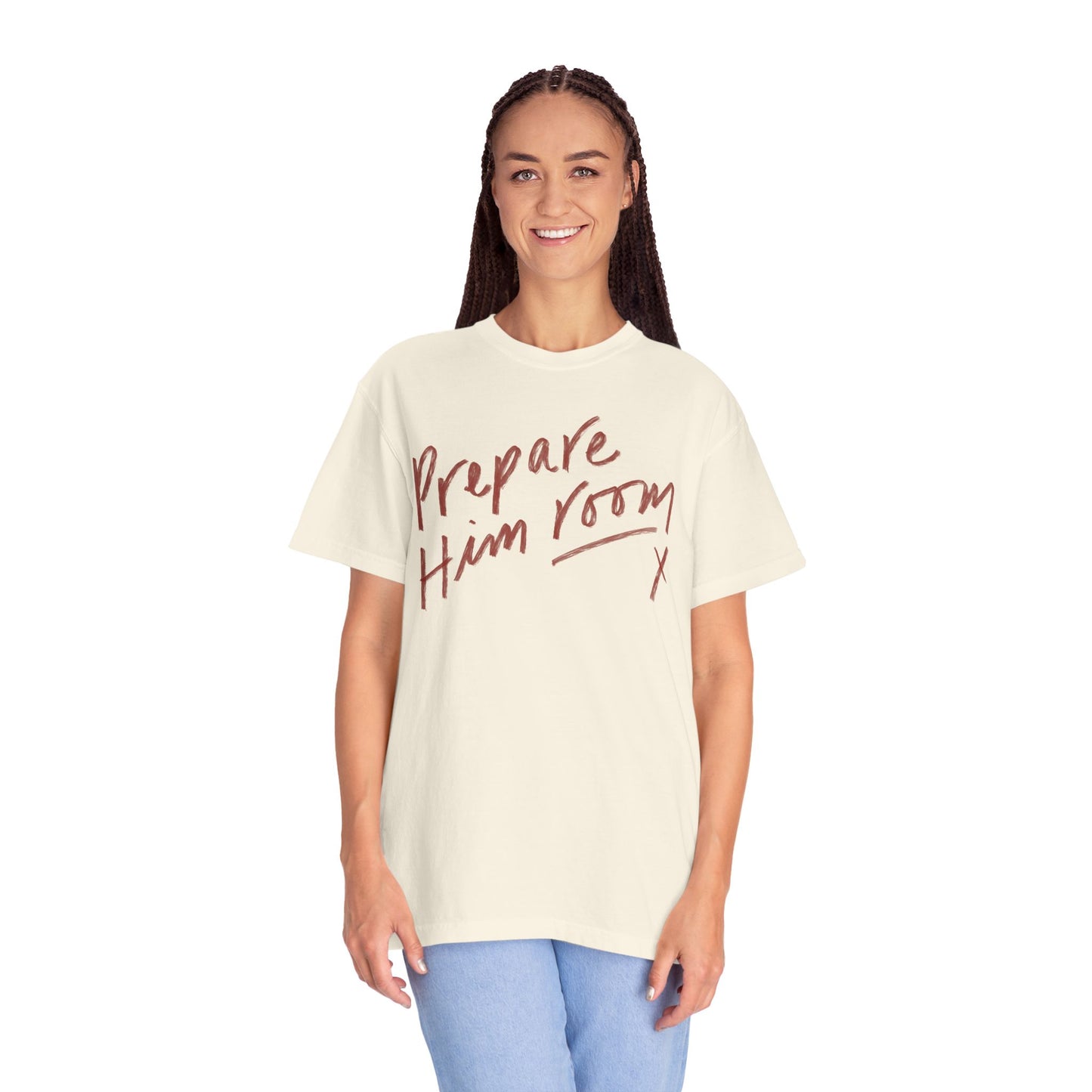 Prepare Him Room - Unisex Garment-Dyed Comfort Colors T-shirt - by Christy Beasley