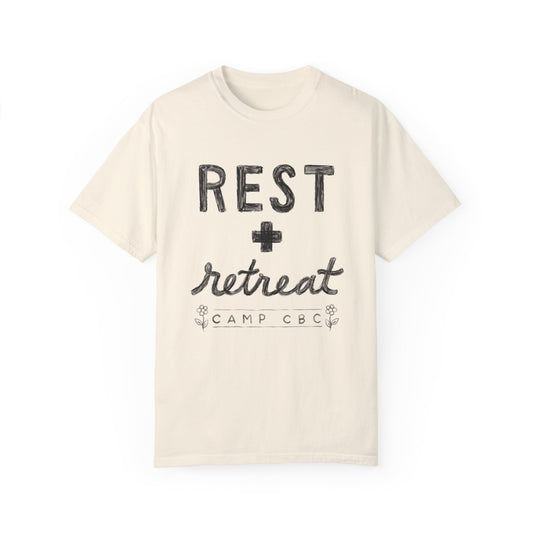 “Rest + Retreat” - Camp CBC 2024 - Unisex Garment-Dyed Comfort Colors T-shirt - by Christy Beasley