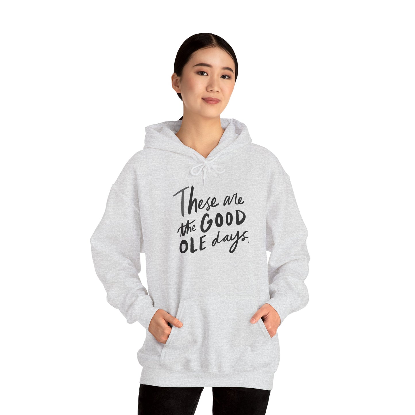 These are the Good Ole Days Unisex Heavy Blend™ Hooded Sweatshirt