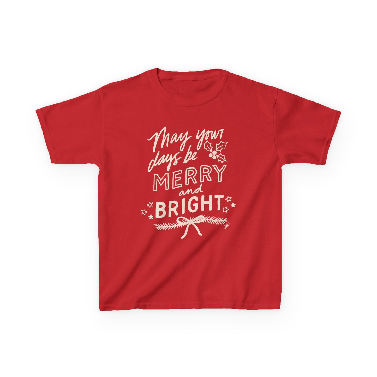 “May Your Days Be Merry and Bright” Kids Heavy Cotton™ Tee