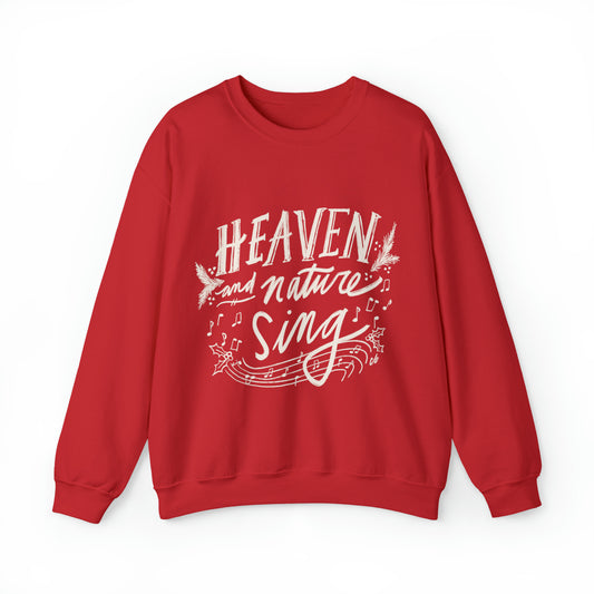 Heaven and Nature Sing - Unisex Heavy Blend™ Crewneck Sweatshirt