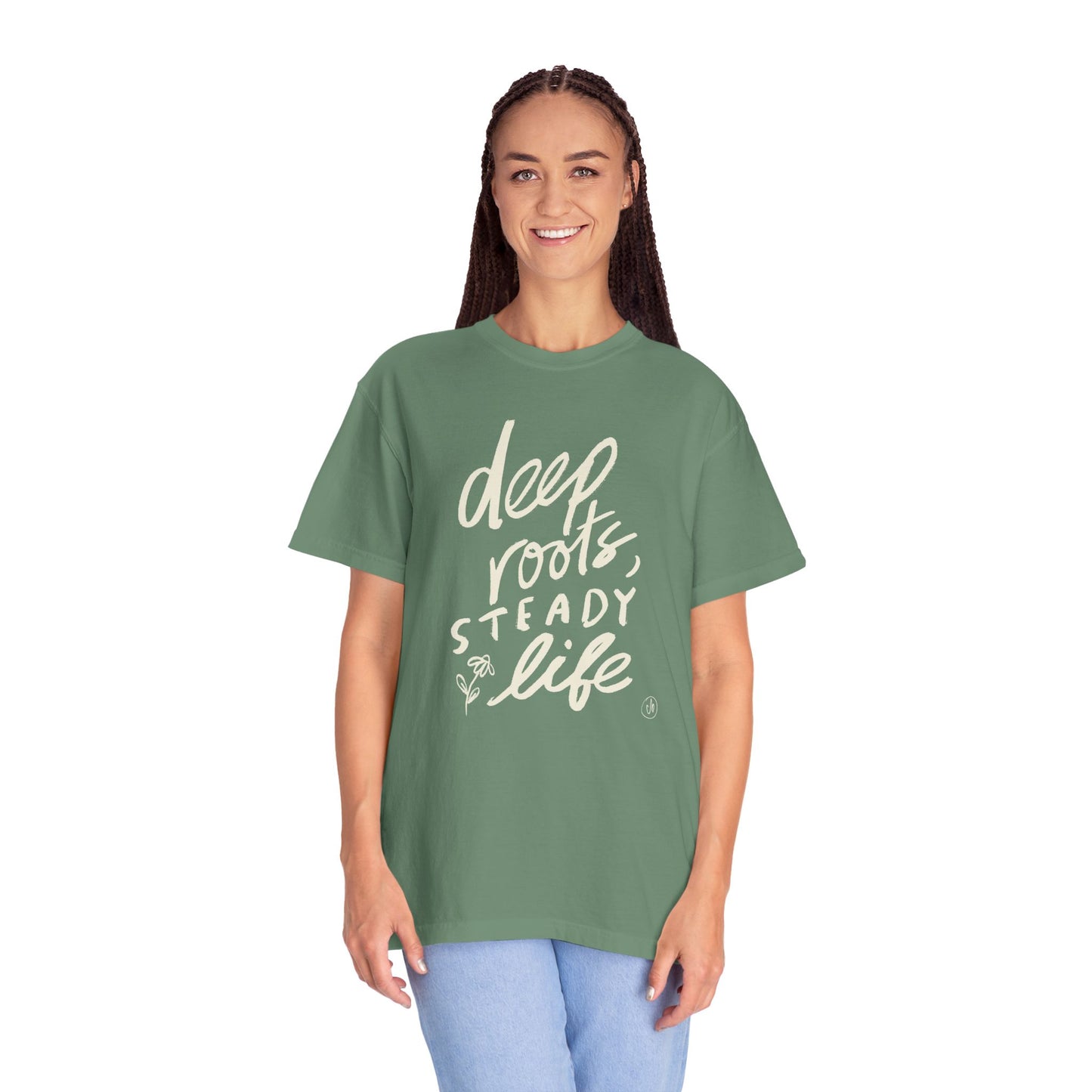 Deep Roots, Steady Life - Unisex Garment-Dyed Comfort Colors T-shirt - by Christy Beasley