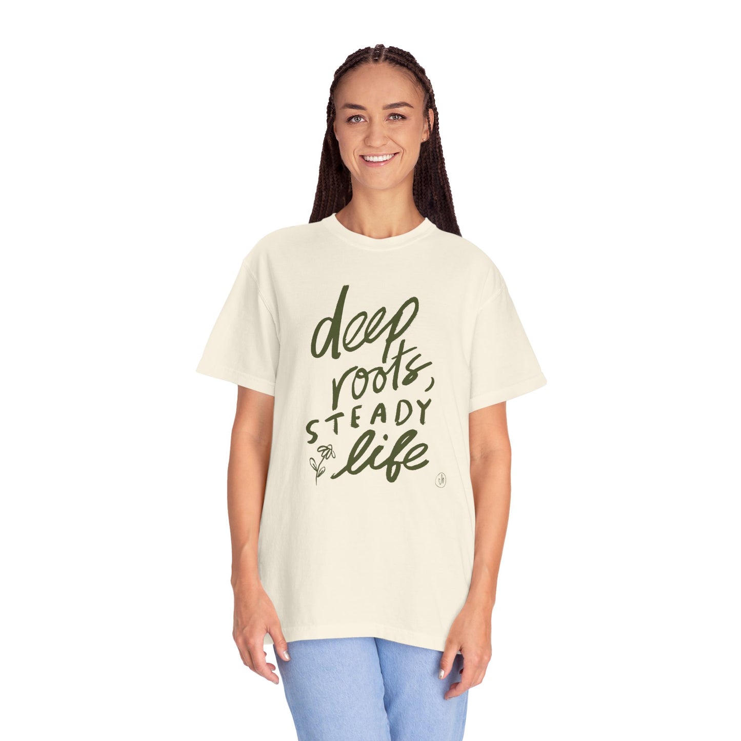 Deep Roots, Steady Life - Unisex Garment-Dyed Comfort Colors T-shirt - by Christy Beasley