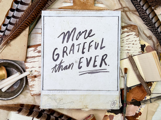 More Grateful Than Ever