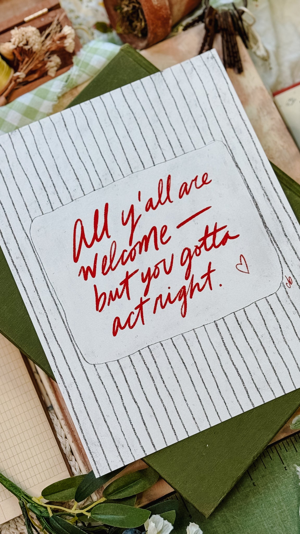 You Gotta Act Right Art Print