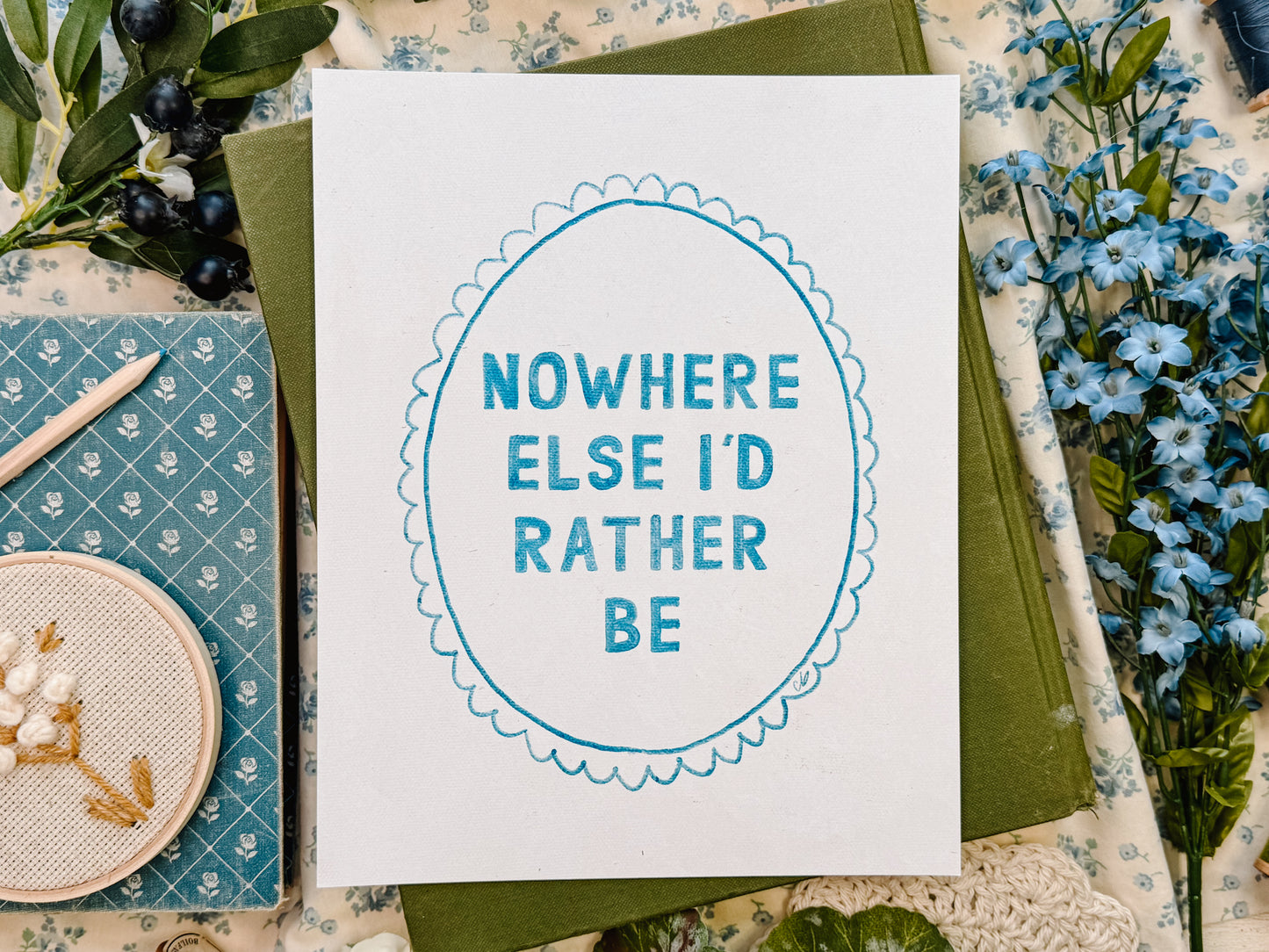Nowhere Else I'd Rather Be Art Print