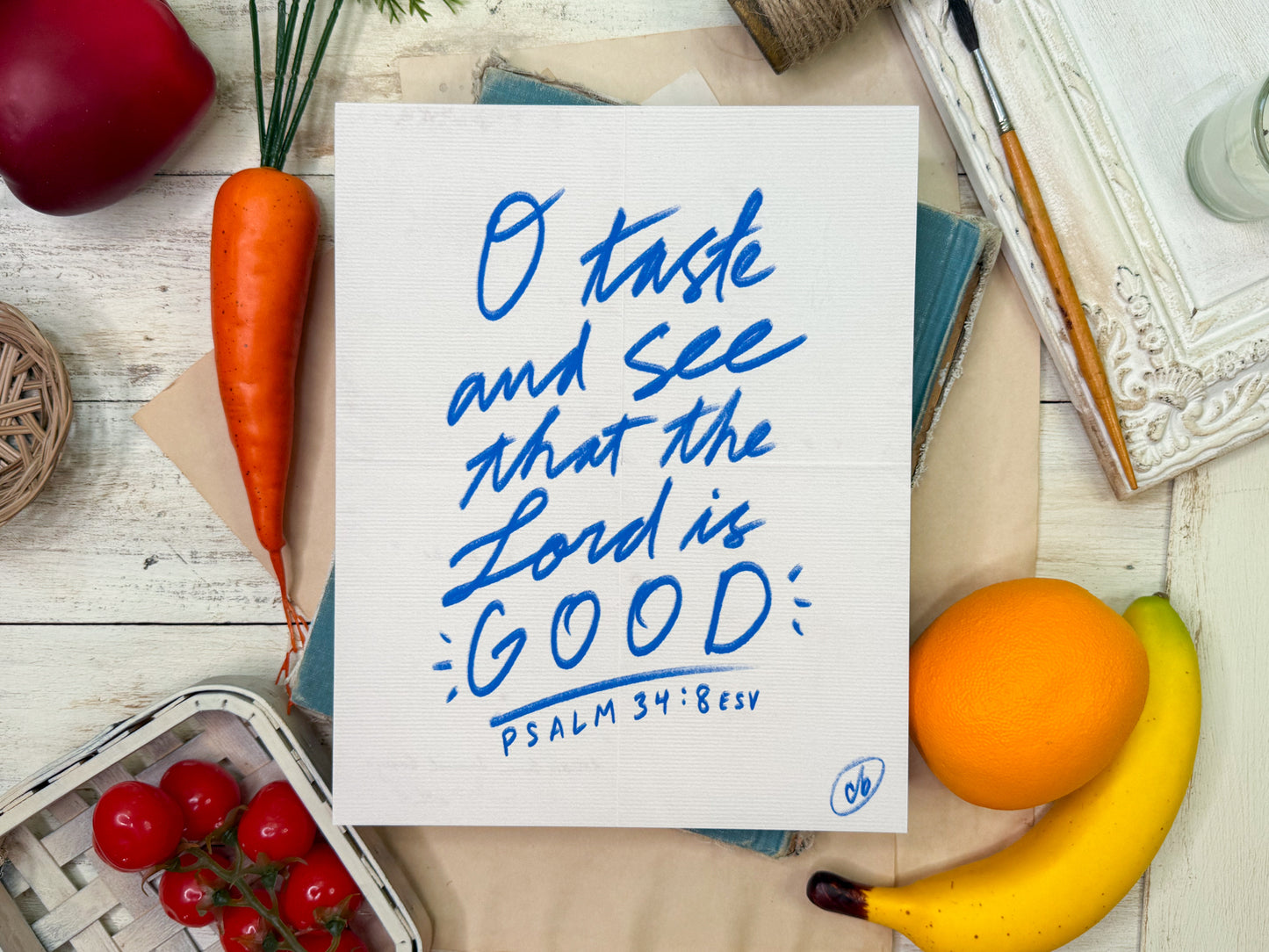 Taste and See