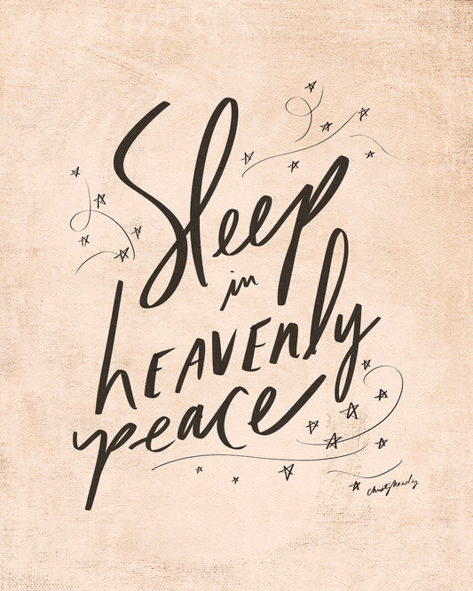 Sleep in Heavenly Peace Prints
