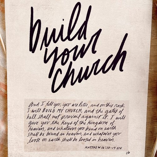 Build Your Church Print